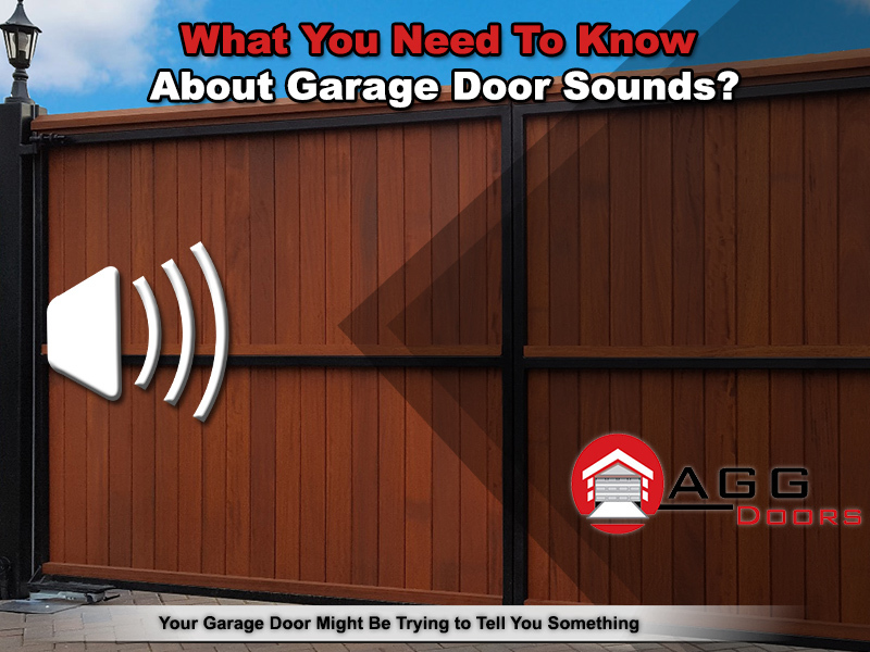 What You Need To Know About Garage Door Sounds?